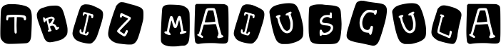 Triz Maiuscula Font
