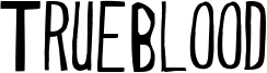 Trueblood Font