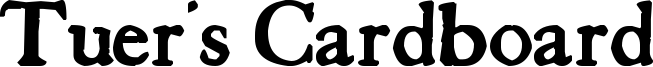 Tuer's Cardboard Font