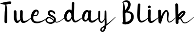 Tuesday Blink Font