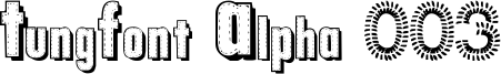 TungFont Alpha 003 Font