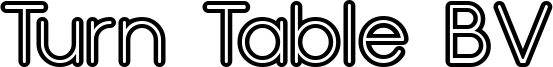 Turn Table BV Font