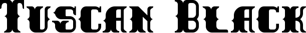 Tuscan Black Font