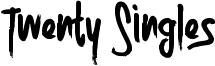 Twenty Singles Font