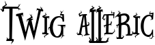 Twig Alleric Font