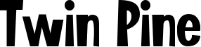 Twin Pine Font