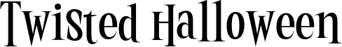 Twisted Halloween Font