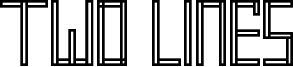 Two Lines Font
