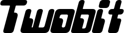 Twobit Bold Italic.otf