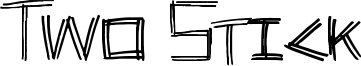 Two Stick Font