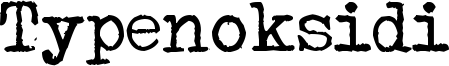 Typenoksidi Font