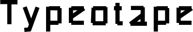Typeotape Font