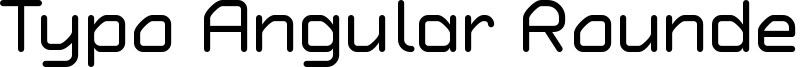 Typo Angular Rounded Regular Demo.otf