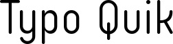 Typo Quik_Light_Demo.otf