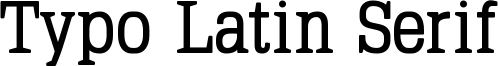 Typo Latin Serif Font
