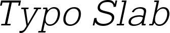 TypoSlab_light_italic_demo.otf