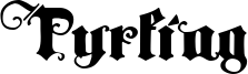 Tyrfing Font