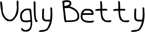 Ugly Betty Font