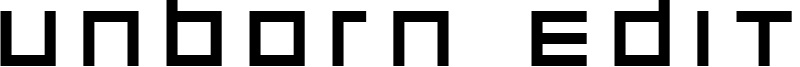 Unborn Editrion Font