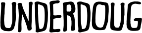 Underdoug Font