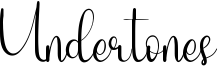 Undertones Font