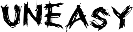 Uneasy Font