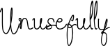 Unusefully Font
