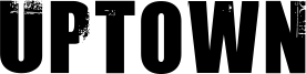 Uptown Font
