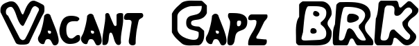 Vacant Capz BRK Font