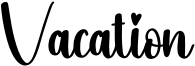 Vacation Font