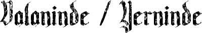 Valaninde / Yerninde Font