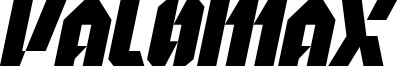 Valomax Font
