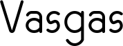 Vasgas Font