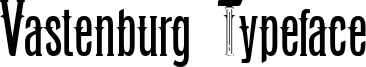 Vastenburg Typeface Font
