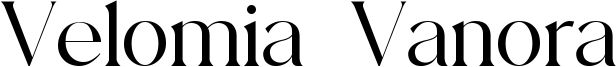 Velomia Vanora Font