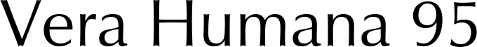 Vera Humana 95 Font