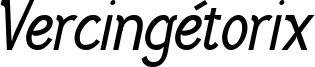 Vercingetorix Italic.ttf