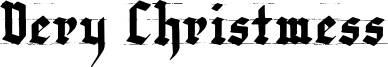 Very Christmess Font