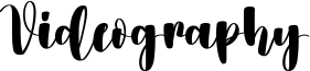 Videography Font