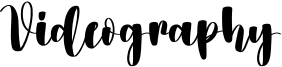 Videography Font