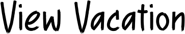 View Vacation Font