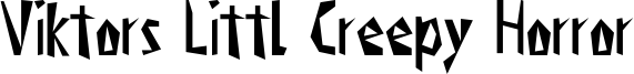 Viktors Littl Creepy Horror.otf