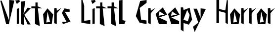 Viktors Littl Creepy Horror Font
