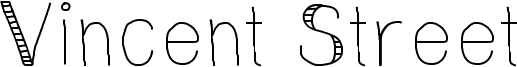 Vincent Street Font