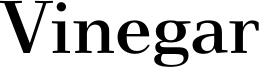 Vinegar Font