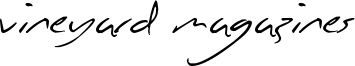 Vineyard Magazines Font