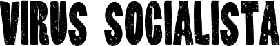Virus Socialista Font