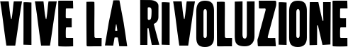 Vive la Rivoluzione Font