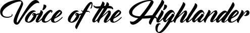 Voice of the Highlander Font