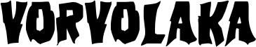 Vorvolaka Font